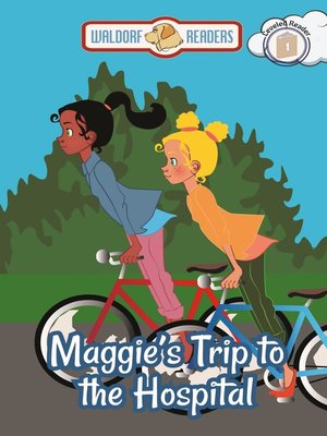 cover image of Maggie's Trip to the Hospital